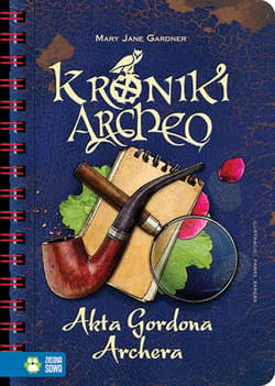 Akta Gordona Archera Kroniki Archeo