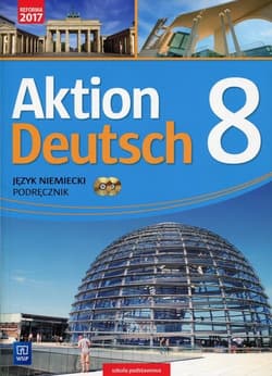 Aktion Deutsch Język niemiecki 8 Podręcznik + 2CD Szkoła podstawowa - Anna Potapowicz