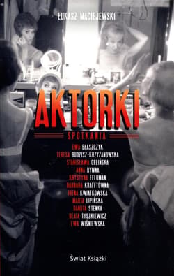 Aktorki - Łukasz Maciejewski