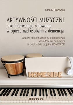 Aktywności muzyczne jako interwencje zdrowotne...