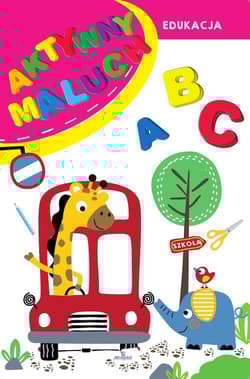 Aktywny maluch - Monika Matusiak