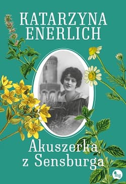 Akuszerka z Sensburga - Katarzyna Enerlich