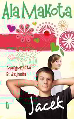 Ala Makota. Jacek - Małgorzata Budzyńska