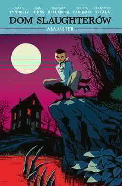 Alabaster. Dom Slaughterów. Tom 4 - Dell’Edera Werther