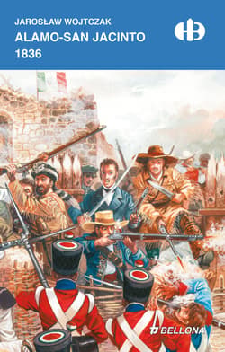 Alamo - San Jacinto 1836 (edycja limitowana) - ebook - Jarosław Wojtczak