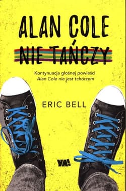 Alan Cole nie tańczy Tom 2 - Eric Bell