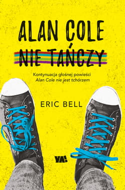 Alan Cole nie tańczy Tom 2 - Eric Bell