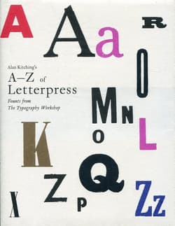 Alan Kitching's A-Z of Letterpres