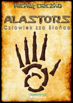Alastors Człowiek zza Słońca