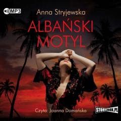 Albański motyl audiobook - Anna  Stryjewska