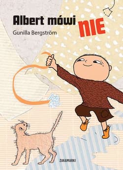 Albert mówi NIE - Gunilla Bergström