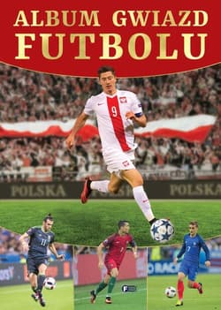 Album gwiazd futbolu - Opracowanie Zbiorowe