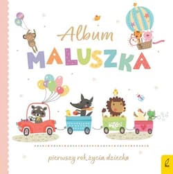 Album maluszka - Opracowanie Zbiorowe