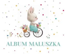 Album maluszka - Opracowanie Zbiorowe