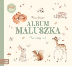 Album maluszka. Pierwszy rok. Baby love - Nina Stajner