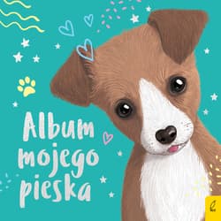 Album mojego pieska - Opracowanie Zbiorowe