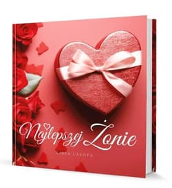 Album Najlepszej Żonie - Prca zbiorowa