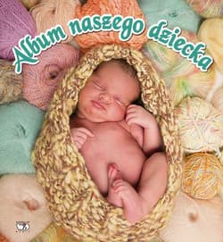 ALBUM NASZEGO DZIECKA TW - Marta Stasińska