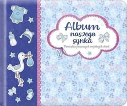 Album naszego synka Pamiątka pierwszych wspólnych chwil