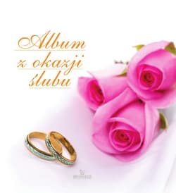 Album z okazji ślubu - Opracowanie Zbiorowe