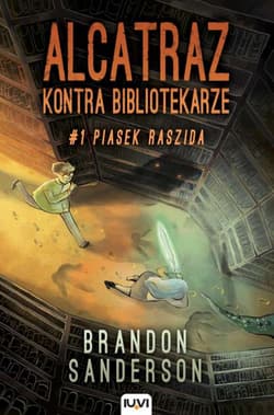 Alcatraz kontra Bibliotekarze Część 1 Piasek Raszida - Brandon Sanderson