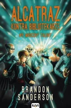 Alcatraz kontra Bibliotekarze. T.5. Mroczny talent - Brandon Sanderson