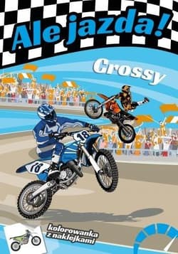 Ale jazda! Crossy - Michał P. Wójcik