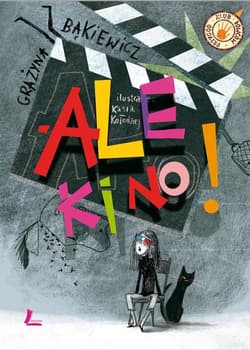 Ale kino - Grażyna Bąkiewicz