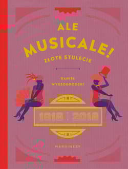 Ale musicale! - Daniel Wyszogrodzki