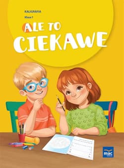Ale to ciekawe kaligrafia klasa 1 - Praca zbiorowa