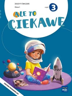 Ale to ciekawe SP 1 ćw. cz.3 - Beata Skrzypiec, Jolanta Okuniewska, Sabina Piłat