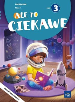 Ale to ciekawe SP 1 podr cz.3 - Beata Skrzypiec, Jolanta Okuniewska, Sabina Piłat