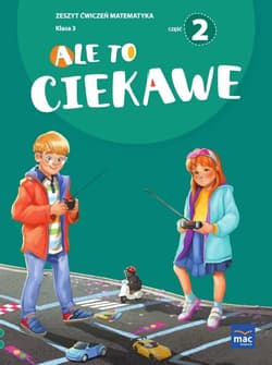 Ale to ciekawe SP 3 Matematyka ćw. cz.2 + zakładka - Beata Skrzypiec, Jolanta Okuniewska, Sabina Piłat