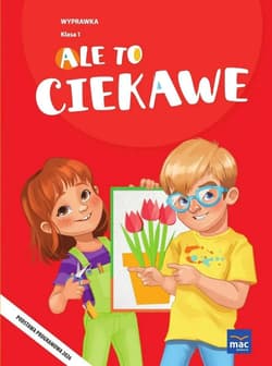 Ale to ciekawe SP1 Wyprawka - Praca zbiorowa