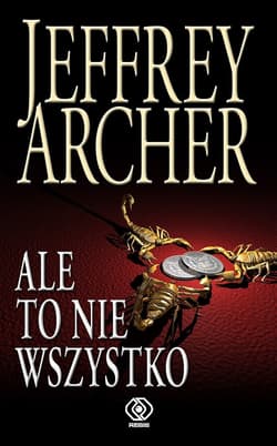 Ale to nie wszystko - ebook - Jeffrey Archer