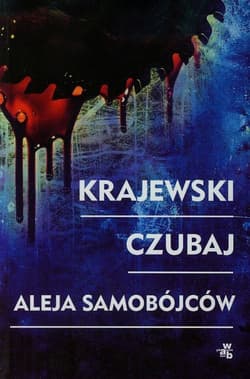 Aleja Samobójców - Marek Krajewski, Mariusz Czubaj
