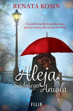 Aleja Siódmego Anioła Wielkie Litery - Renata Kosin