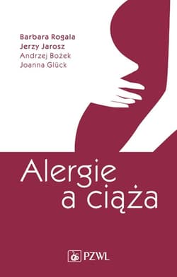 Alergie a ciąża - Rogala Barbara