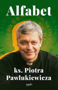 Alfabet ks. Pawlukiewicza EBOOK - ebook