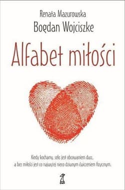 Alfabet miłości - Mazurowska Renata, Bogdan  Wojciszke