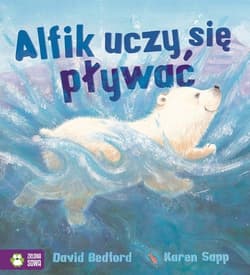 Alfik uczy się pływać Poczytajmy razem