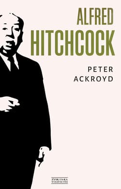 Alfred Hitchcock - ebook - Peter Ackroyd