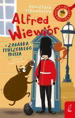 Alfred Wiewiór i zagadka pluszowego misia. Tom 5