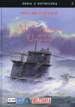 Ali Cremer, U-333 - Fritz Brustat-Naval