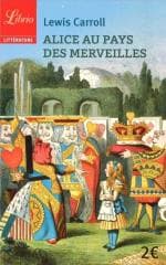 Alice au pays des merveilles - Lewis Carrol