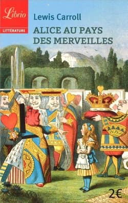 Alice au pays des merveilles - Lewis Carrol