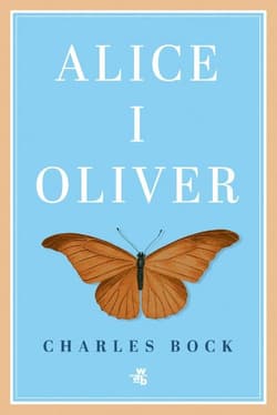 Alice i Oliver - Charles Bock