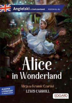 Alice in Wonderland/ Alicja w Krainie Czarów - Lewis Carroll, Olga Akman