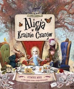 Alicja w Krainie Czarów - Lewis Carroll