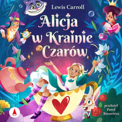 Alicja w Krainie Czarów - audiobook - Lewis Carroll